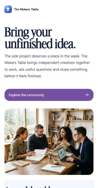 Bring your unfinished idea. — The Makers Table demo