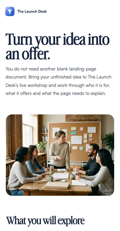 Turn your idea into an offer. — The Launch Desk demo